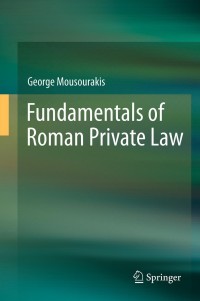 Cover image: Fundamentals of Roman Private Law 9783642293108