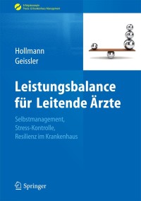 صورة الغلاف: Leistungsbalance für Leitende Ärzte 9783642293337