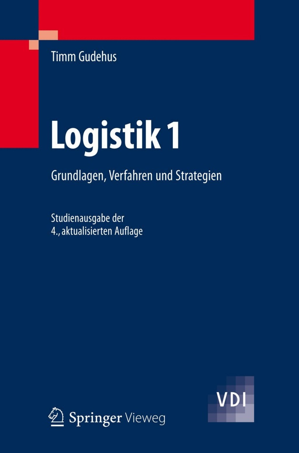 Logistik 1 Grundlagen, Verfahren und Strategien 4th Edition
