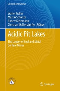 صورة الغلاف: Acidic Pit Lakes 9783642428500
