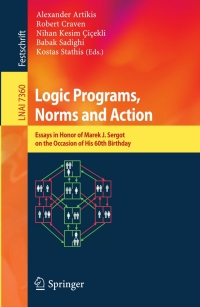 Imagen de portada: Logic Programs, Norms and Action 1st edition 9783642294136