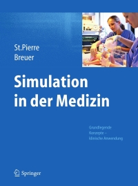 صورة الغلاف: Simulation in der Medizin 9783642294358
