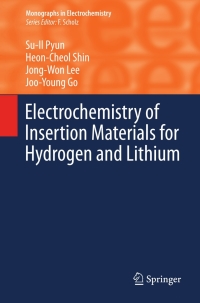 Imagen de portada: Electrochemistry of Insertion Materials for Hydrogen and Lithium 9783642294631