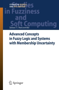 Imagen de portada: Advanced Concepts in Fuzzy Logic and Systems with Membership Uncertainty 9783642295195
