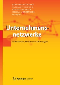 Cover image: Unternehmensnetzwerke 1st edition 9783642295300
