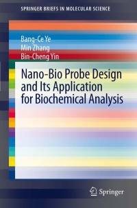 Imagen de portada: Nano-Bio Probe Design and Its Application for Biochemical Analysis 9783642295423