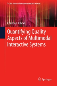 Omslagafbeelding: Quantifying Quality Aspects of Multimodal Interactive Systems 9783642296017