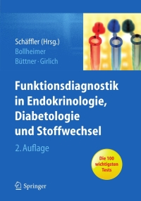 Cover image: Funktionsdiagnostik in Endokrinologie, Diabetologie und Stoffwechsel 2nd edition 9783642296895