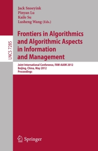 Imagen de portada: Frontiers in Algorithmics and Algorithmic Aspects in Information and Management 1st edition 9783642296994