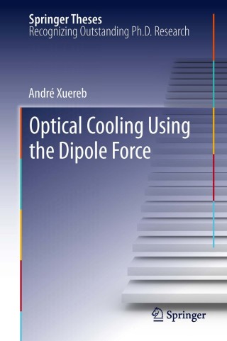 Titelbild: Optical Cooling Using the Dipole Force 9783642297144