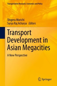 Cover image: Transport Development in Asian Megacities 9783642297427
