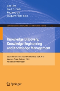 Cover image: Knowledge Discovery, Knowledge Engineering and Knowledge Management 9783642297632