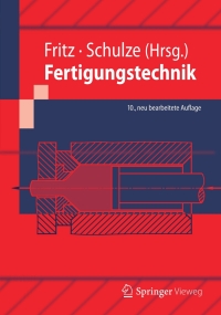 Titelbild: Fertigungstechnik 10th edition 9783642297854