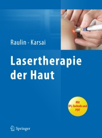 Cover image: Lasertherapie der Haut 9783642299094
