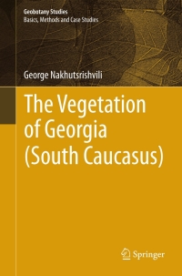 Titelbild: The Vegetation of Georgia (South Caucasus) 9783642299148