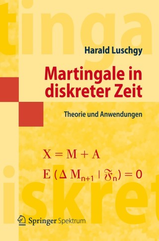 Omslagafbeelding: Martingale in diskreter Zeit 9783642299605