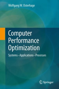 Cover image: Computer Performance Optimization 9783642299704