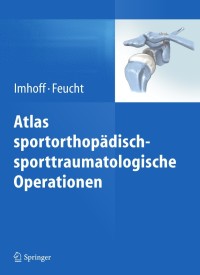 Omslagafbeelding: Atlas sportorthopädisch-sporttraumatologische Operationen 9783642300349
