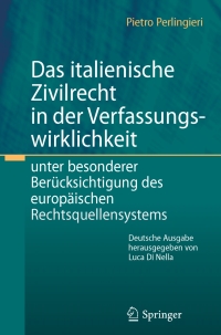 Cover image: Das italienische Zivilrecht in der Verfassungswirklichkeit 9783642301513