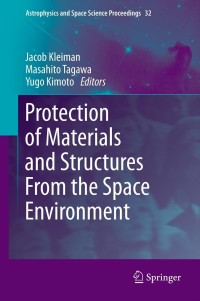 Imagen de portada: Protection of Materials and Structures From the Space Environment 9783642302282