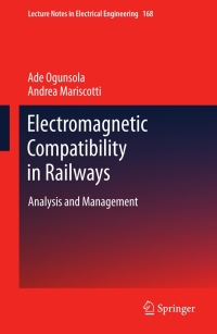Cover image: Electromagnetic Compatibility in Railways 9783642445750
