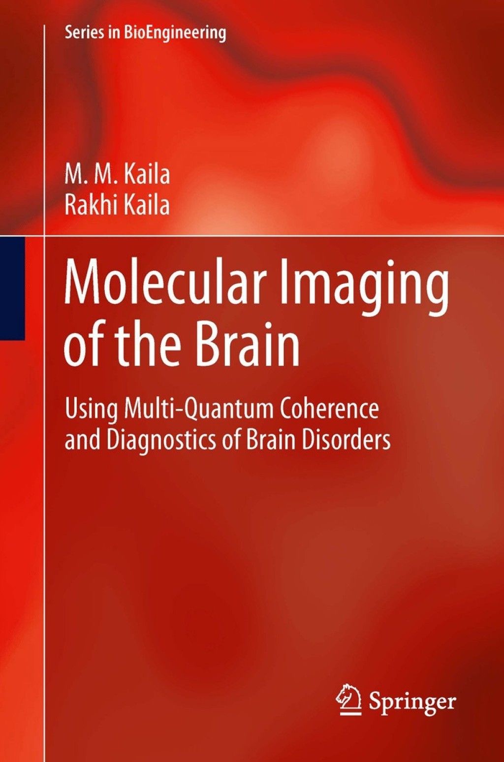 Molecular Imaging of the Brain Using Multi-Quantum Coherence and Diagnostics of Brain Disorders
