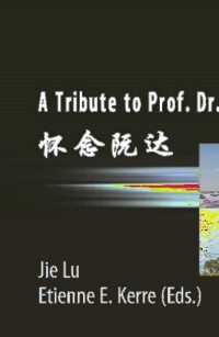 Cover image: A Tribute to Prof. Dr. Da Ruan 9783642303067