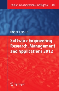 Omslagafbeelding: Software Engineering Research, Management and Applications 2012 1st edition 9783642304590