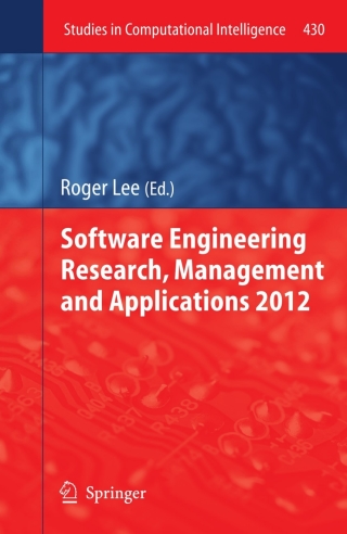 Cover image: Software Engineering Research, Management and Applications 2012 1st edition 9783642304590