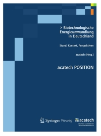Imagen de portada: Biotechnologische Energieumwandlung in Deutschland 1st edition 9783642304781