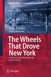 Cover image: The Wheels That Drove New York 9783642435690