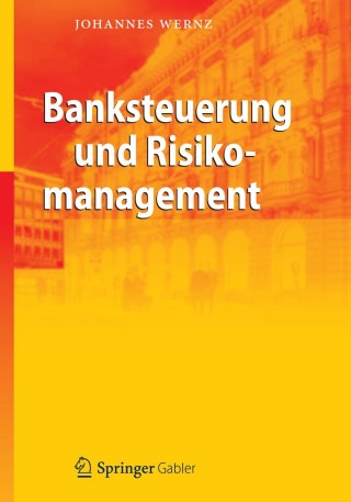 Cover image: Banksteuerung und Risikomanagement 9783642305559