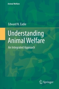 Cover image: Understanding Animal Welfare 9783642305764