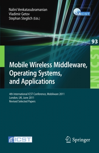 Cover image: Mobile Wireless Middleware, Operating Systems, and Applications 1st edition 9783642306068