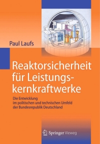 Immagine di copertina: Reaktorsicherheit für Leistungskernkraftwerke 9783642306549