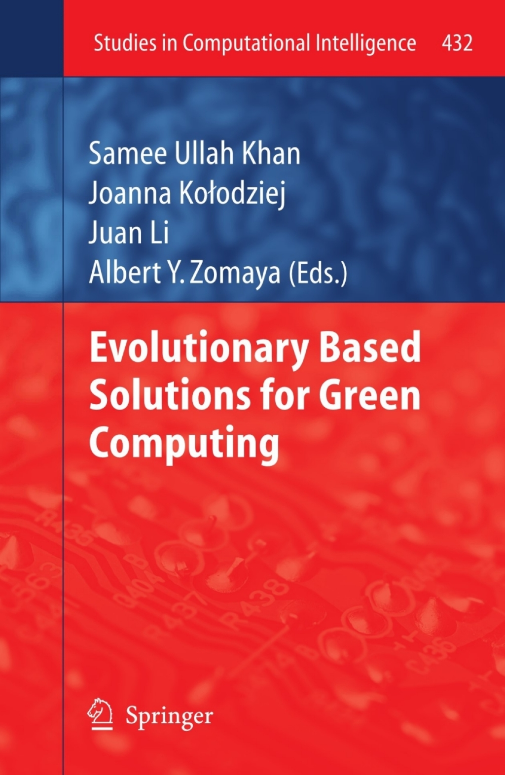 Evolutionary Based Solutions for Green Computing (eBook)