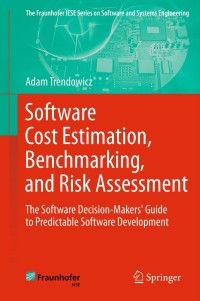 Omslagafbeelding: Software Cost Estimation, Benchmarking, and Risk Assessment 9783642307638