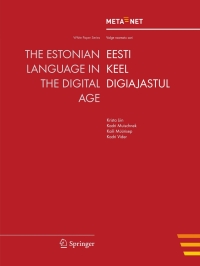 صورة الغلاف: The Estonian Language in the Digital Age 1st edition 9783642307850