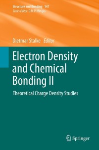 Cover image: Electron Density and Chemical Bonding II 1st edition 9783642308079