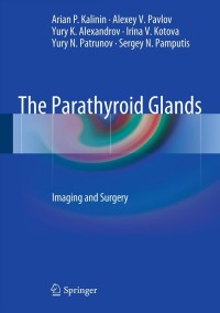 Cover image: The Parathyroid Glands 9783642308727