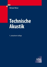 Imagen de portada: Technische Akustik 9th edition 9783642309328