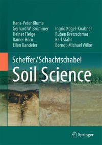 Cover image: Scheffer/Schachtschabel Soil Science 9783642309410