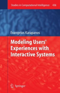 表紙画像: Modeling Users' Experiences with Interactive Systems 9783642309991