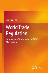Cover image: World Trade Regulation 9783642311420
