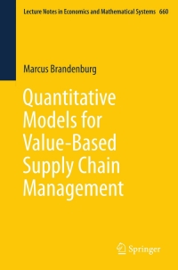 Cover image: Quantitative Models for Value-Based Supply Chain Management 9783642313035