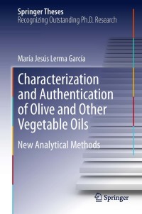 Omslagafbeelding: Characterization and Authentication of Olive and Other Vegetable Oils 9783642314179