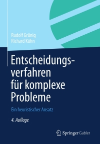 Imagen de portada: Entscheidungsverfahren für komplexe Probleme 4th edition 9783642314599