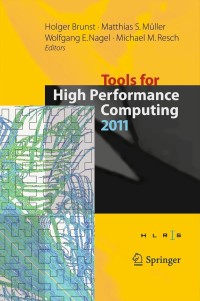 صورة الغلاف: Tools for High Performance Computing 2011 1st edition 9783642314759