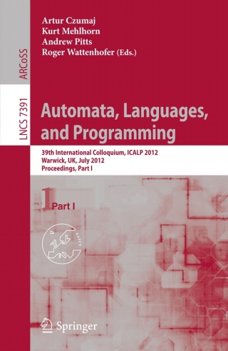 Imagen de portada: Automata, Languages, and Programming 1st edition 9783642315930