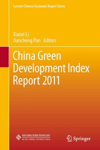 Imagen de portada: China Green Development Index Report 2011 9783642315961